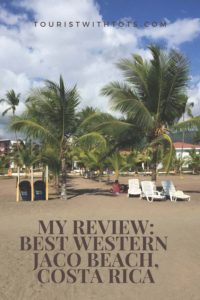 Read more about the article My Review of the All-Inclusive Best Western Jaco Beach