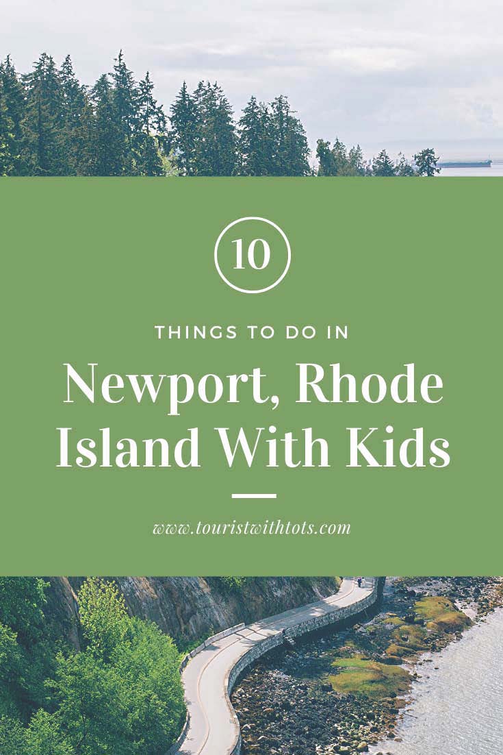 Read more about the article 10 Things To Do In Newport, Rhode Island With Kids